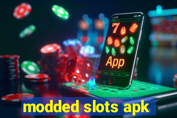 modded slots apk